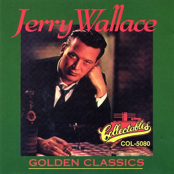 JERRY WALLACE / ジェリー・ウォレス / GOLDEN CLASSICS