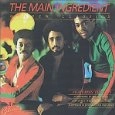 MAIN INGREDIENT / メイン・イングリーディエント / MAIN INGREDIENT: GOLDEN CLASSICS