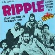RIPPLE / リップル / I DON'T KNOW WHAT IT IS  BUT IT SURE IS FUNKY