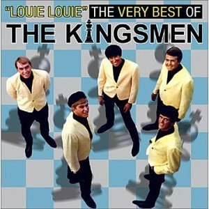 KINGSMEN / キングスメン / LOUIE LOUIE:THE VERY BEST OF