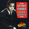SPYDER TURNER / GOLDEN CLASSICS