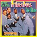 FIESTA(S) / フィエスタ / VERY BEST OF THE FIESTAS SO FINE