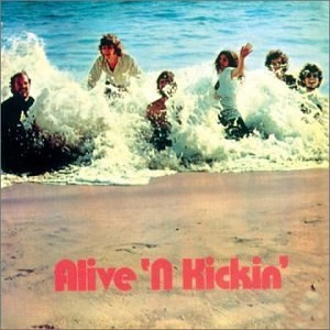 ALIVE'N KICKIN' / ALIVE'N KICKIN'