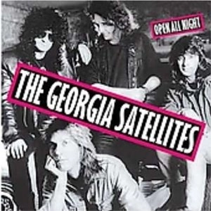 GEORGIA SATELLITES / ジョージア・サテライツ / OPEN ALL NIGHT