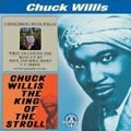 CHUCK WILLIS / チャック・ウィリス / I REMEMBER CHUCK WILLIS + THE KING OF THE