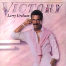 LARRY GRAHAM / ラリー・グラハム / VICTORY