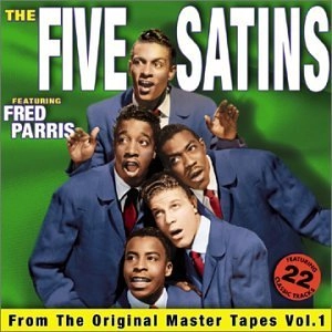 FIVE SATINS / ファイブ・サテンズ / FROM THE ORIGINAL MASTER TAPES COLLECTION : VOL.1