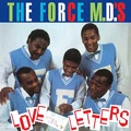 FORCE MD'S / フォース・エム・ディーズ / LOVE LETTERS