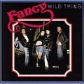 FANCY / ファンシー / WILD THING