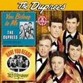 DUPREES / デュプリーズ / YOU BELONG TO ME / HAVE YOU HEARD