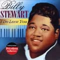 BILLY STEWART / ビリー・スチュワート / I DO LOVE YOU