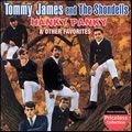 TOMMY JAMES & THE SHONDELLS / トミー・ジェイムス&ザ・ションデルズ / HANKY PANKY & OTHER FAVORITES