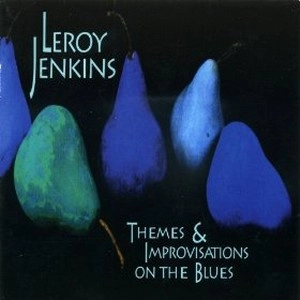 LEROY JENKINS / リロイ・ジェンキンス / THEMES/IMPROVISATIONS/PANORAMA