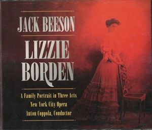 ANTON COPPOLA / BEESON: LIZZIE BORDEN A FAMILY PORTRAIT IN THREE ACTS