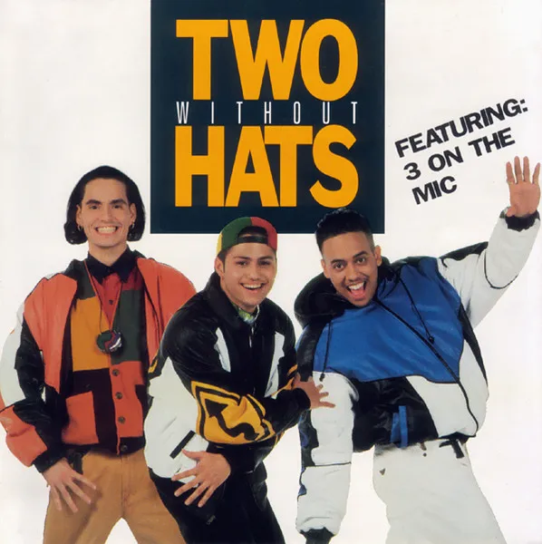 TWO WITHOUT HATS / TWO WITHOUT HATS