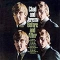 CHAD & JEREMY / チャド&ジェレミー / BEFORE & AFTER