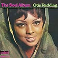 OTIS REDDING / オーティス・レディング / THE SOUL ALBUM (180G) / SOUL ALBUM (180G)