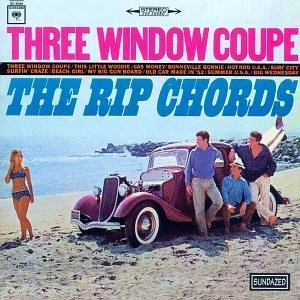 RIP CHORDS / リップ・コーズ / THREE WINDOW COUPE