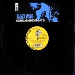 BLACK MOON / ブラック・ムーン / UNRELEASED BEATS PT2
