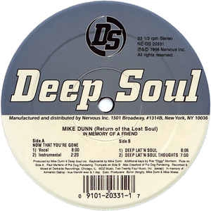 MIKE DUNN / マイク・ダン / RETURN OF THA LOST SOUL (IN MEMORY OF A FRIEND)