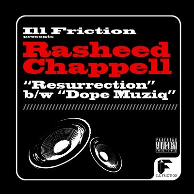 RASHEED CHAPPELL / ラシード・チャペル / DOPE MUZIQ