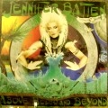 JENNIFER BATTEN / ジェニファー・バトゥン / ABOVE BELOW AND BEYOND
