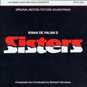 BERNARD HARRMANN / バーナード・ハーマン     / SISTERS
