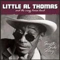 LITTLE AL THOMAS / SOUTH SIDE STORY