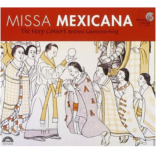 ANDREW LAWRENCE-KING / アンドルー・ローレンス=キング  / MISSA MEXICANA 