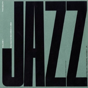 JAZZ (FOLKWAYS RECORDS COMPILATION) / "JAZZ, VOL.1: SOUTH"