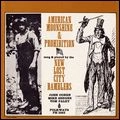 NEW LOST CITY RAMBLERS / ニュー・ロスト・シティ・ランブラーズ / AMERICAN MOONSHINE & PROHIBITION