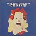 NEW LOST CITY RAMBLERS / ニュー・ロスト・シティ・ランブラーズ / NEW LOST CITY RAMBLERS WITH COUSIN EMMY