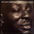 BIG BILL BROONZY / ビッグ・ビル・ブルーンジー / SINGS FOLK SONGS