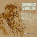 SNOOKS EAGLIN / スヌークス・イーグリン / NEW ORLEANS STREET SINGER