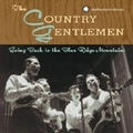 COUNTRY GENTLEMEN / カントリー・ジェントルメン / GOING BACK TO THE BLUE RIDGE MOUNTAINS