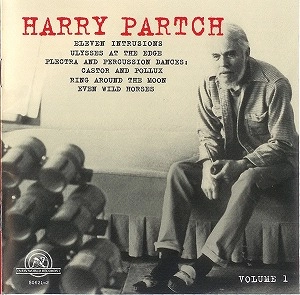 HARRY PARTCH / ハリー・パーチ / THE HARRY PARTCH COLLECTION, VOLUME 1