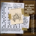 V.A. (NOISE / AVANT-GARDE) / LEAGUE OF AUTOMATIC MUSIC COMPOSERS 1978-