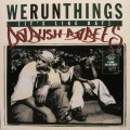 DA BUSH BABEES / ブッシュ・ベイビーズ / WE RUN THINGS IT'S LIKE DAT