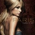 PARIS HILTON / パリス・ヒルトン / TURN IT UP