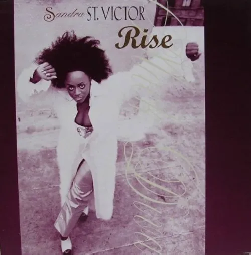 SANDRA ST.VICTOR / サンドラ・セイント・ヴィクター / RISE