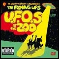 FLAMING LIPS / フレーミング・リップス / U.F.O.S AT THE ZOO
