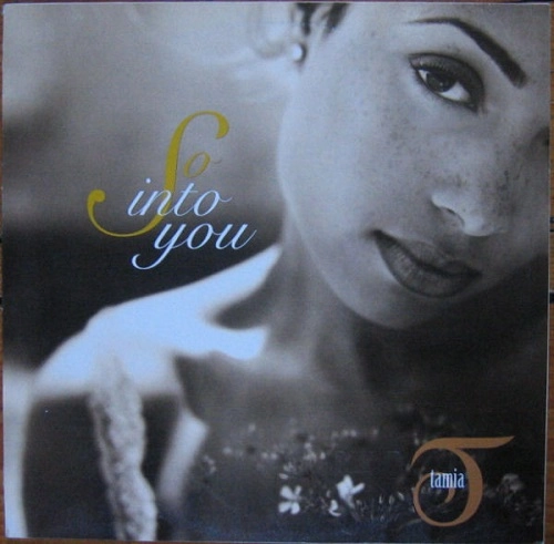 TAMIA / SO INTO YOU