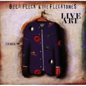 BELA FLECK & THE FLECKTONES / ベラ・フレック&ザ・フレックトーンズ / LIVE ART