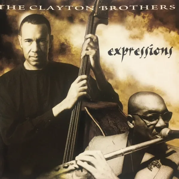CLAYTON BROTHERS / クレイトン・ブラザーズ / EXPRESSIONS