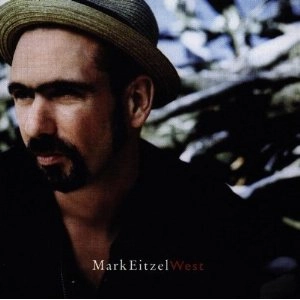 MARK EITZEL / マーク・アイツェル / WEST