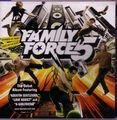 FAMILY FORCE 5 / ファミリー・フォース・ファイヴ / BUSINESS UP FRONT / PARTY IN THE BACK