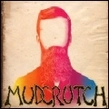 MUDCRUTCH / マッドクラッチ / MUDCRUTCH