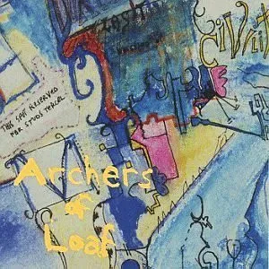 ARCHERS OF LOAF / アーチャーズ・オブ・ローフ / ICKY METTLE