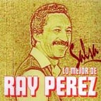 RAY PEREZ / レイ・ペレス / LO MEJOR DE RAY PEREZ