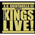A.B.QUINTANILLA / KUMBIA KINGS LIVE !